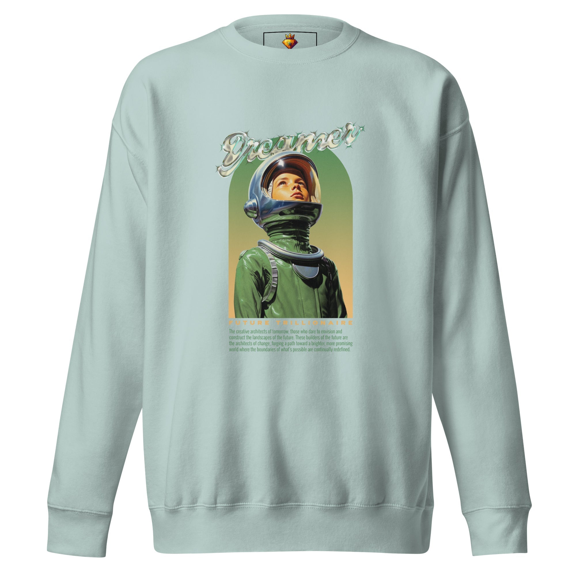 Dreamers (Unisex Premium Sweatshirt - 0034) - Trillii