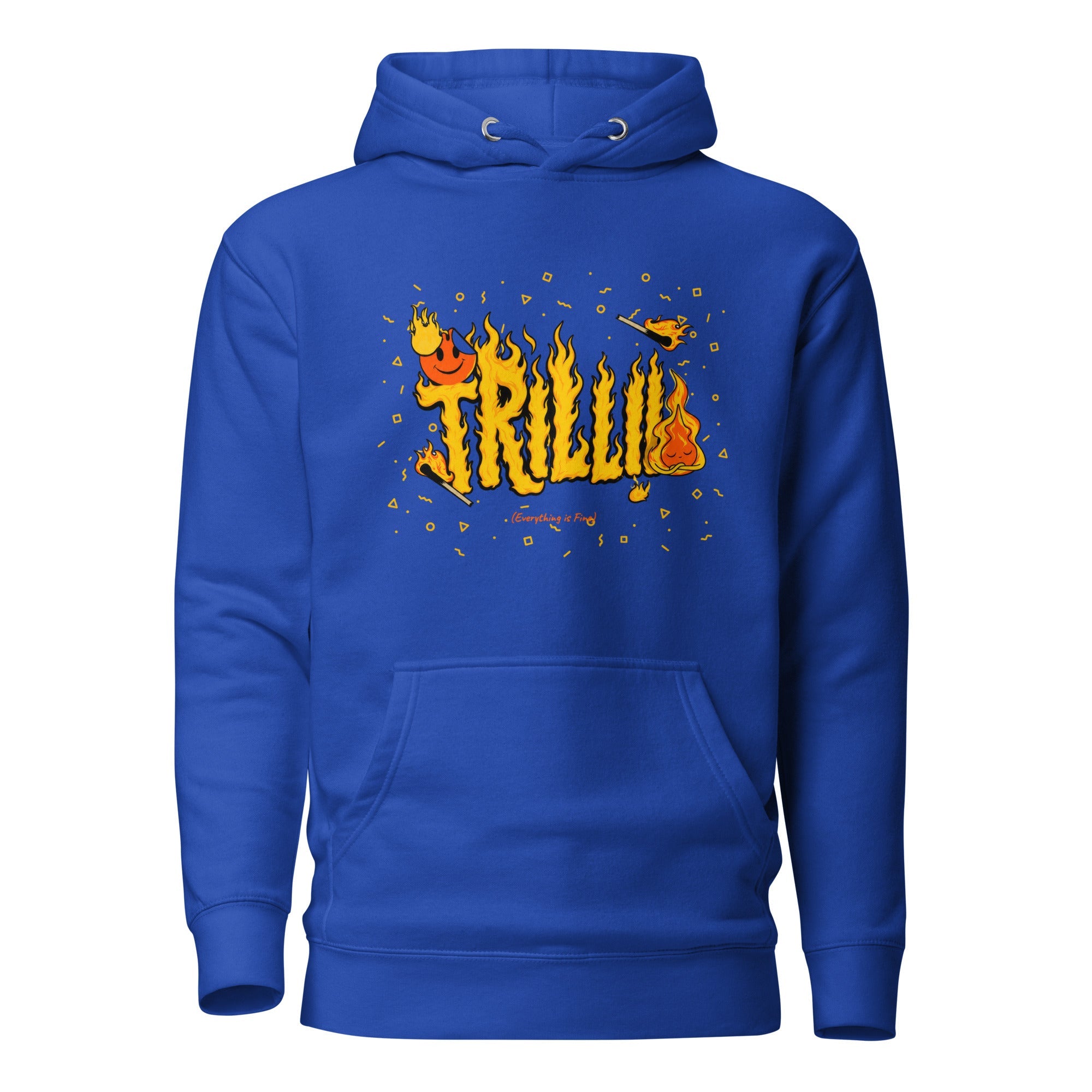 Everything is Fine (Unisex Hoodie) - Trillii