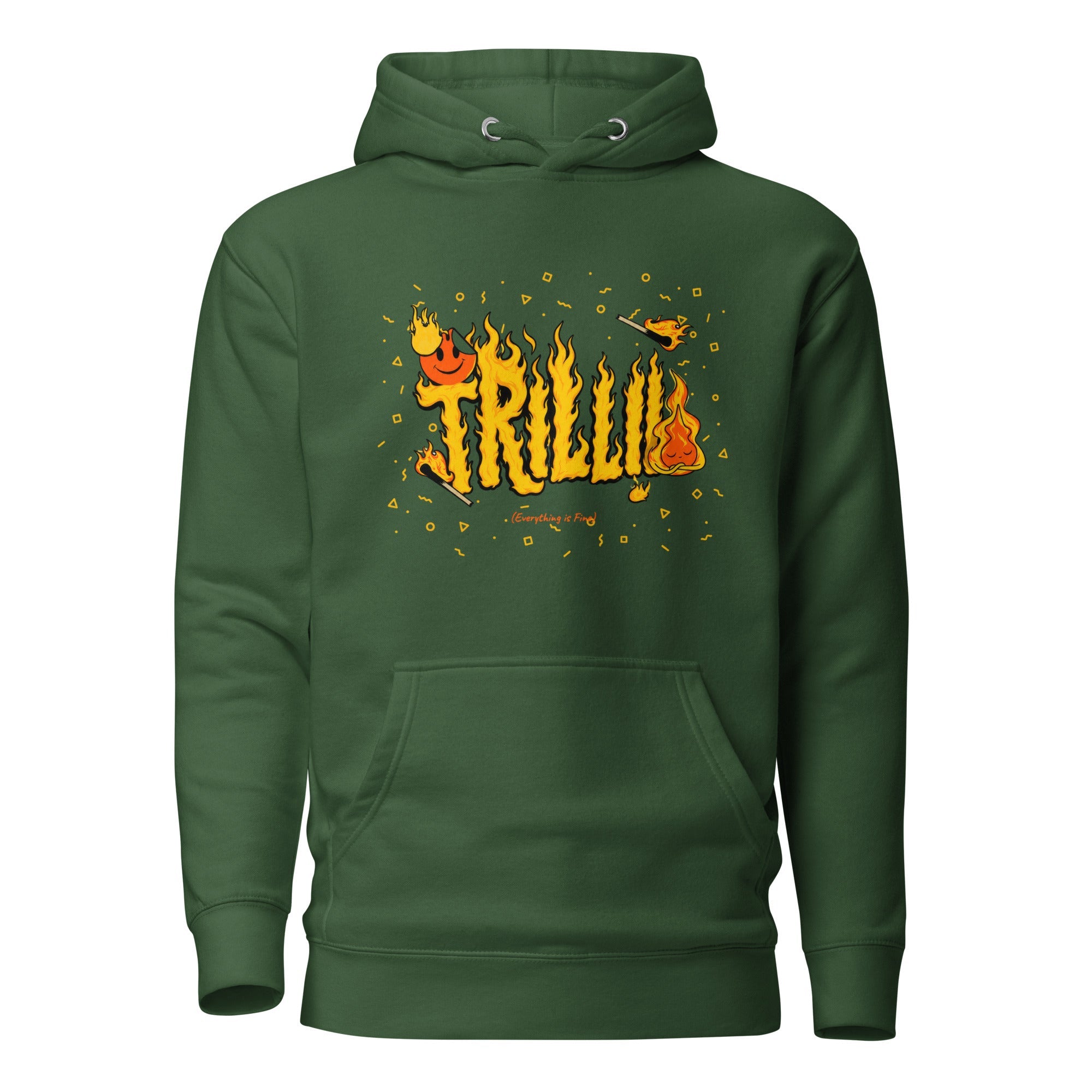 Everything is Fine (Unisex Hoodie) - Trillii