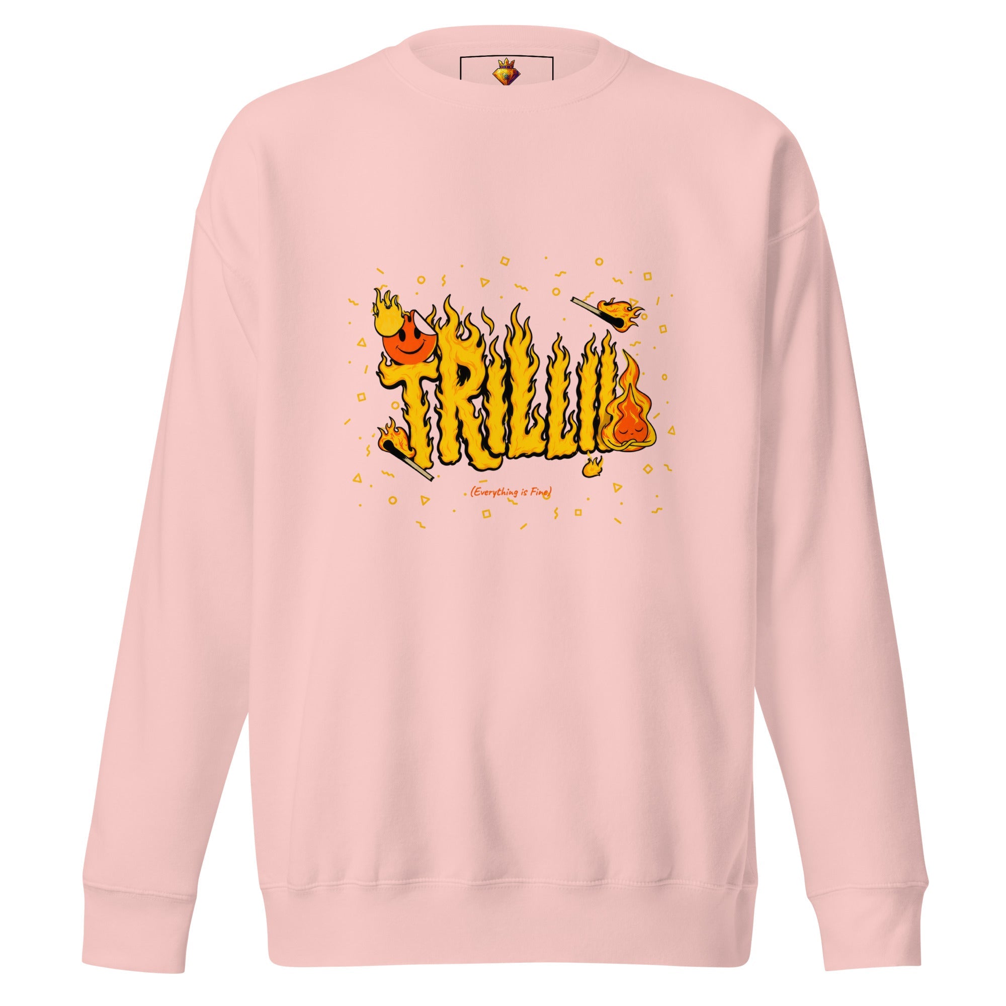 Everything is Fine (Unisex Premium Sweatshirt) - Trillii