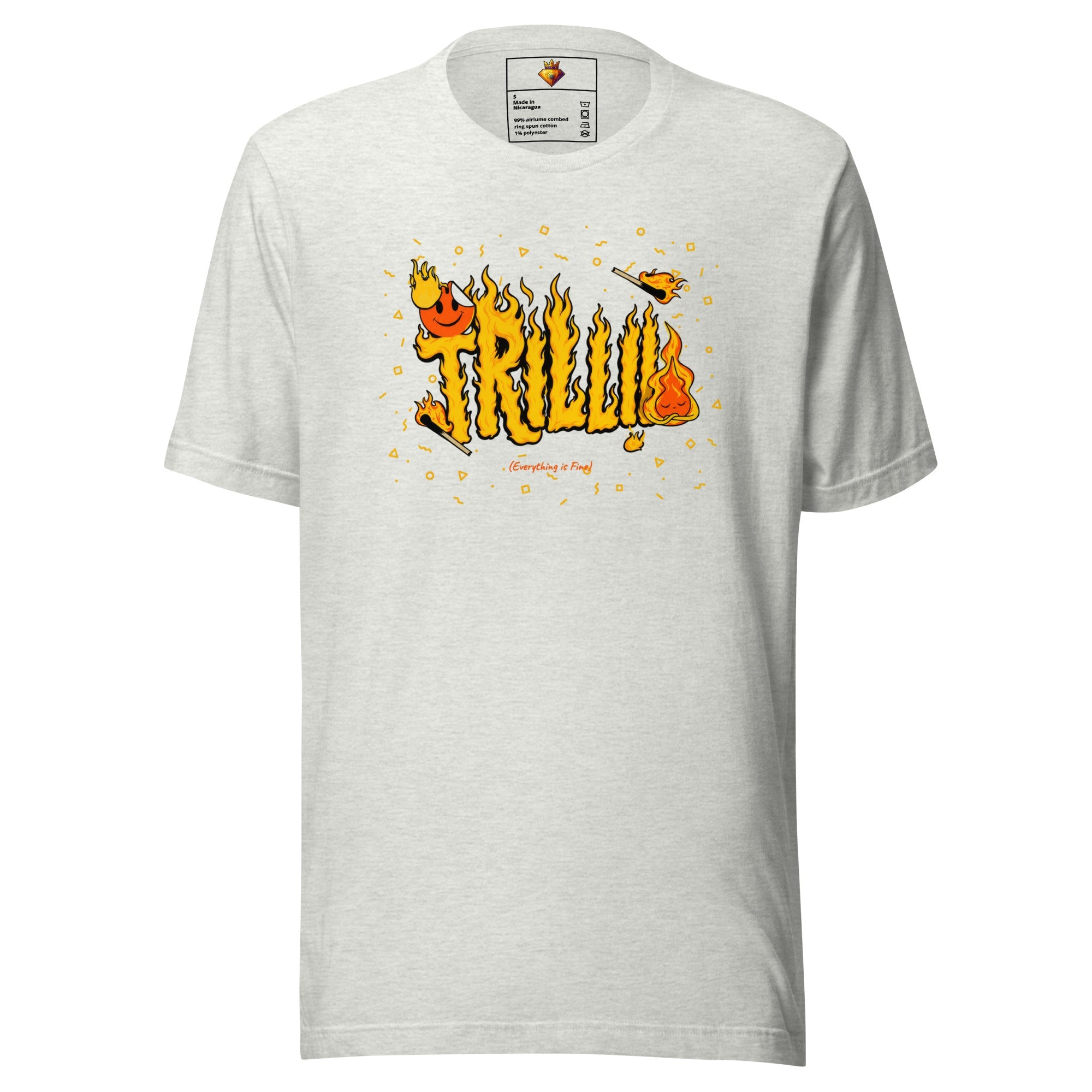 Everything is Fine (Unisex T-shirt) - Trillii