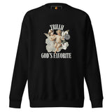 God's Favorite (Unisex Premium Sweatshirt) - Trillii