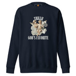 God's Favorite (Unisex Premium Sweatshirt) - Trillii