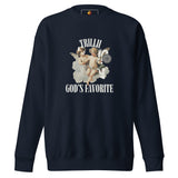 God's Favorite (Unisex Premium Sweatshirt) - Trillii