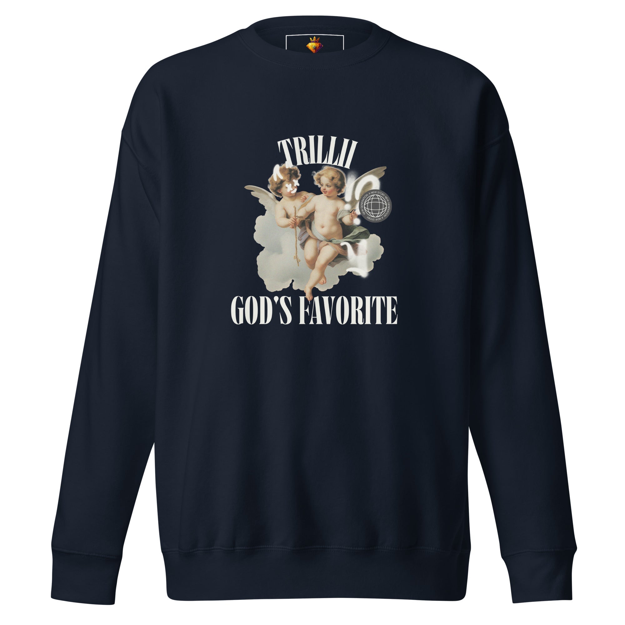 God's Favorite (Unisex Premium Sweatshirt) - Trillii