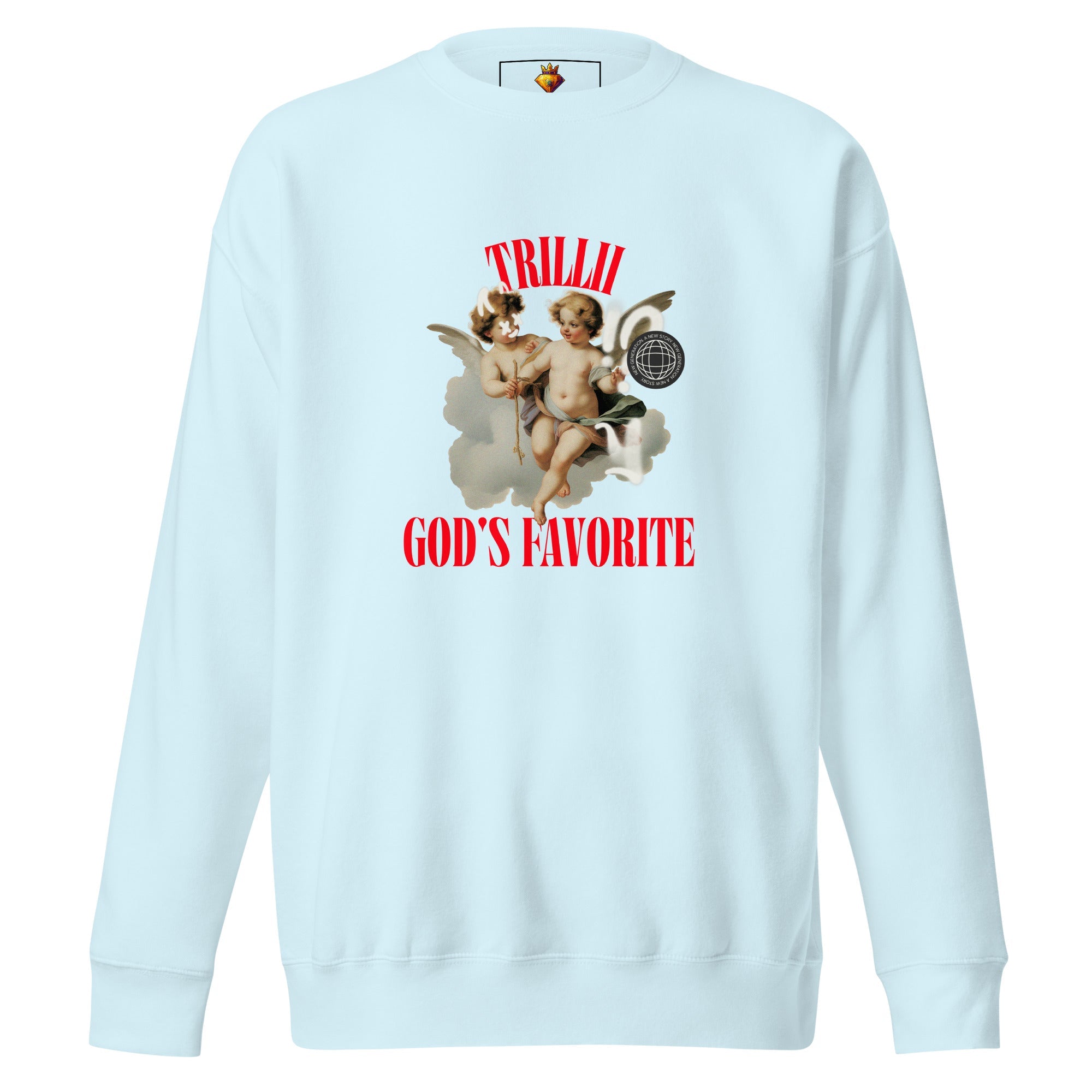 God's Favorite (Unisex Premium Sweatshirt) - Trillii