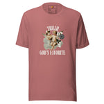 God's Favorite (Unisex T-shirt) - Trillii