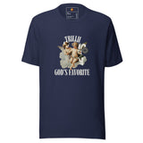 God's Favorite (Unisex T-shirt) - Trillii