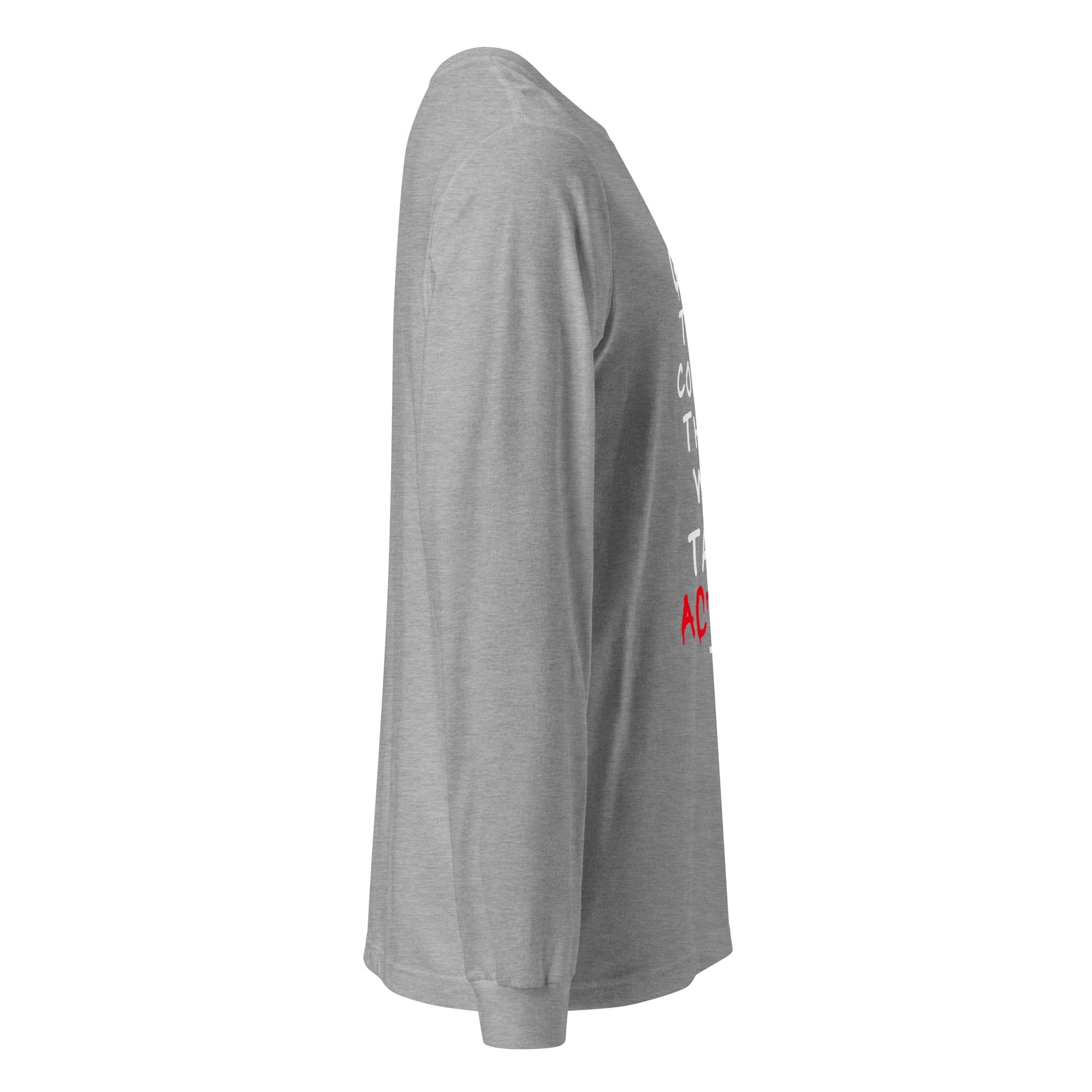Greatness (Unisex Long Sleeve Tee - 0148) - Trillii