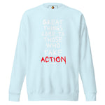 Greatness (Unisex Premium Sweatshirt - 0148) - Trillii