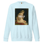 Masterpiece (Unisex Premium Sweatshirt) - Trillii