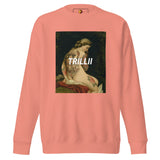Masterpiece (Unisex Premium Sweatshirt) - Trillii