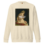 Masterpiece (Unisex Premium Sweatshirt) - Trillii