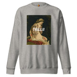 Masterpiece (Unisex Premium Sweatshirt) - Trillii
