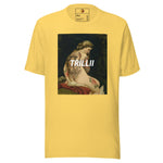 Masterpiece (Unisex T-shirt) - Trillii