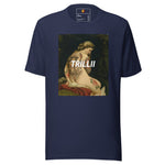Masterpiece (Unisex T-shirt) - Trillii