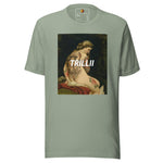 Masterpiece (Unisex T-shirt) - Trillii