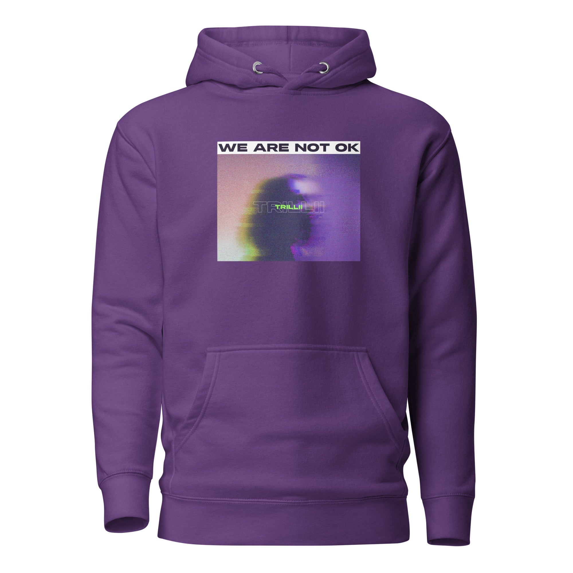 Not Ok (Unisex Hoodie) - Trillii