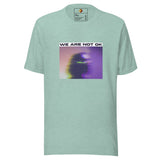 Not Ok (Unisex T-shirt) - Trillii