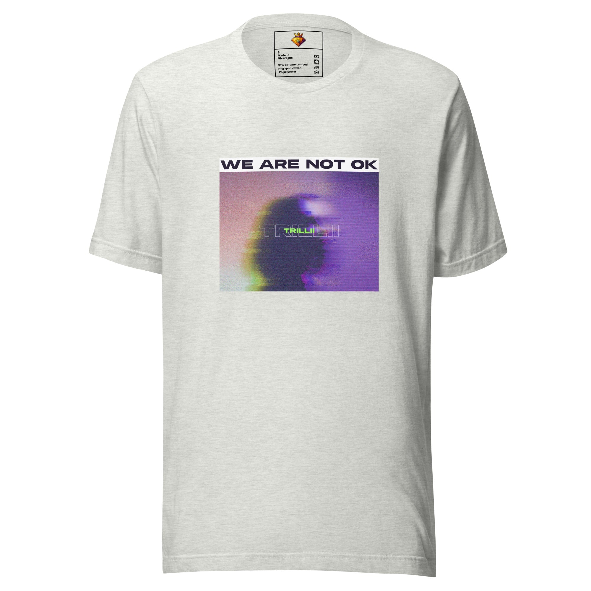 Not Ok (Unisex T-shirt) - Trillii
