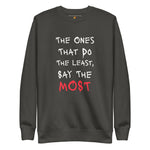 Say Less (Unisex Premium Sweatshirt) - Trillii