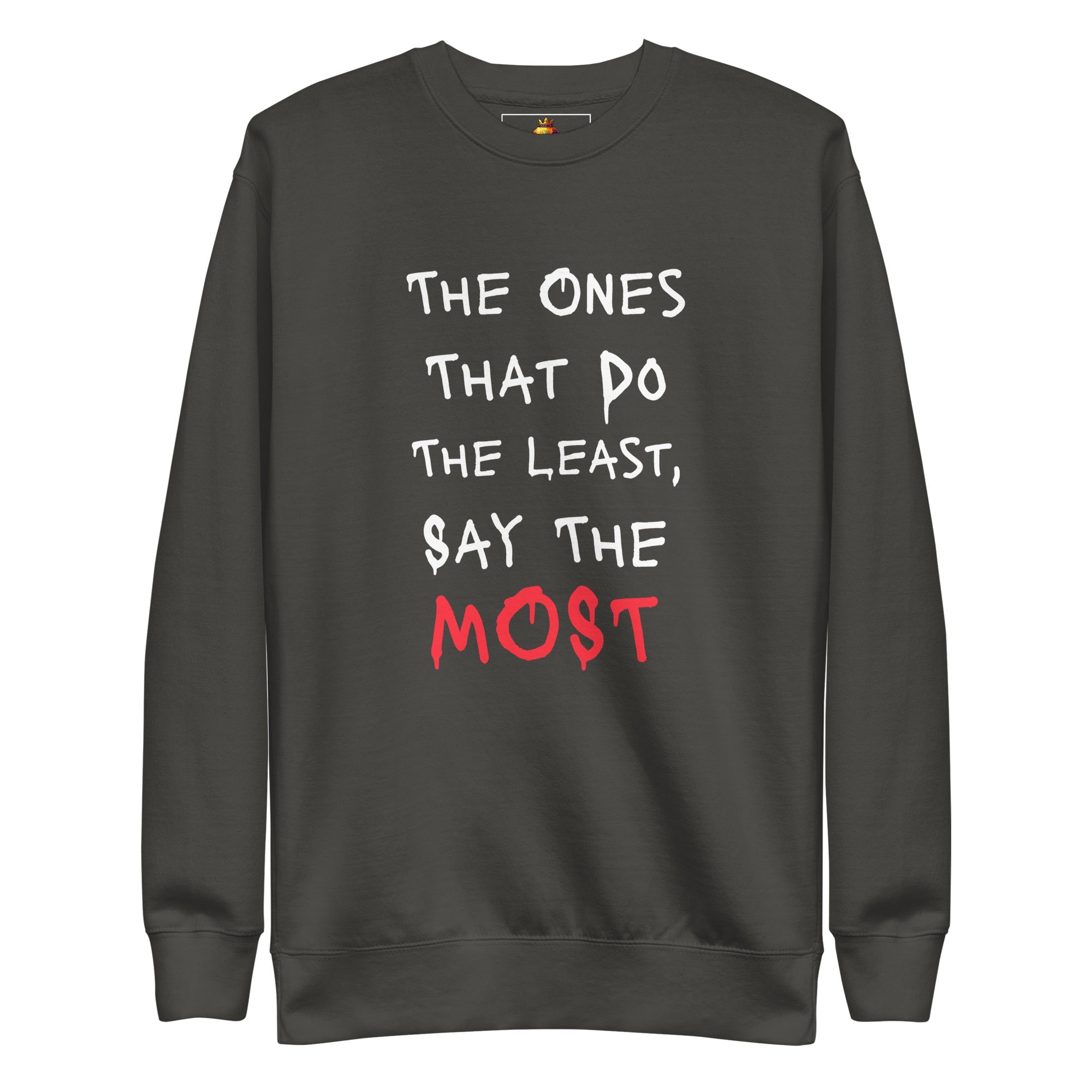 Say Less (Unisex Premium Sweatshirt) - Trillii