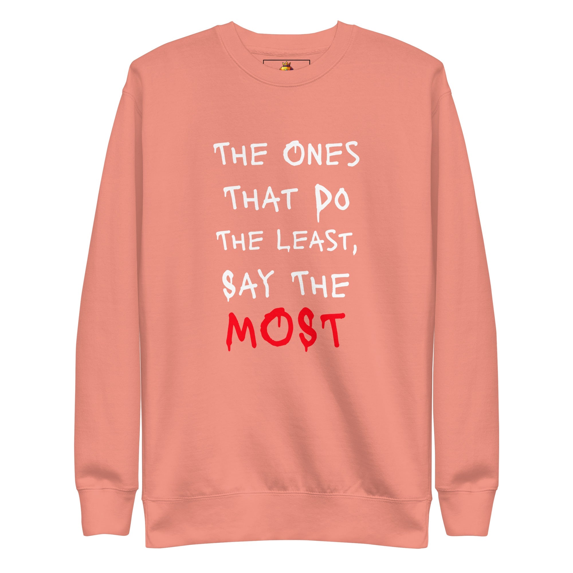 Say Less (Unisex Premium Sweatshirt) - Trillii