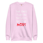 Say Less (Unisex Premium Sweatshirt) - Trillii