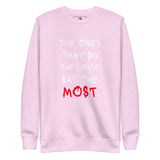 Say Less (Unisex Premium Sweatshirt) - Trillii