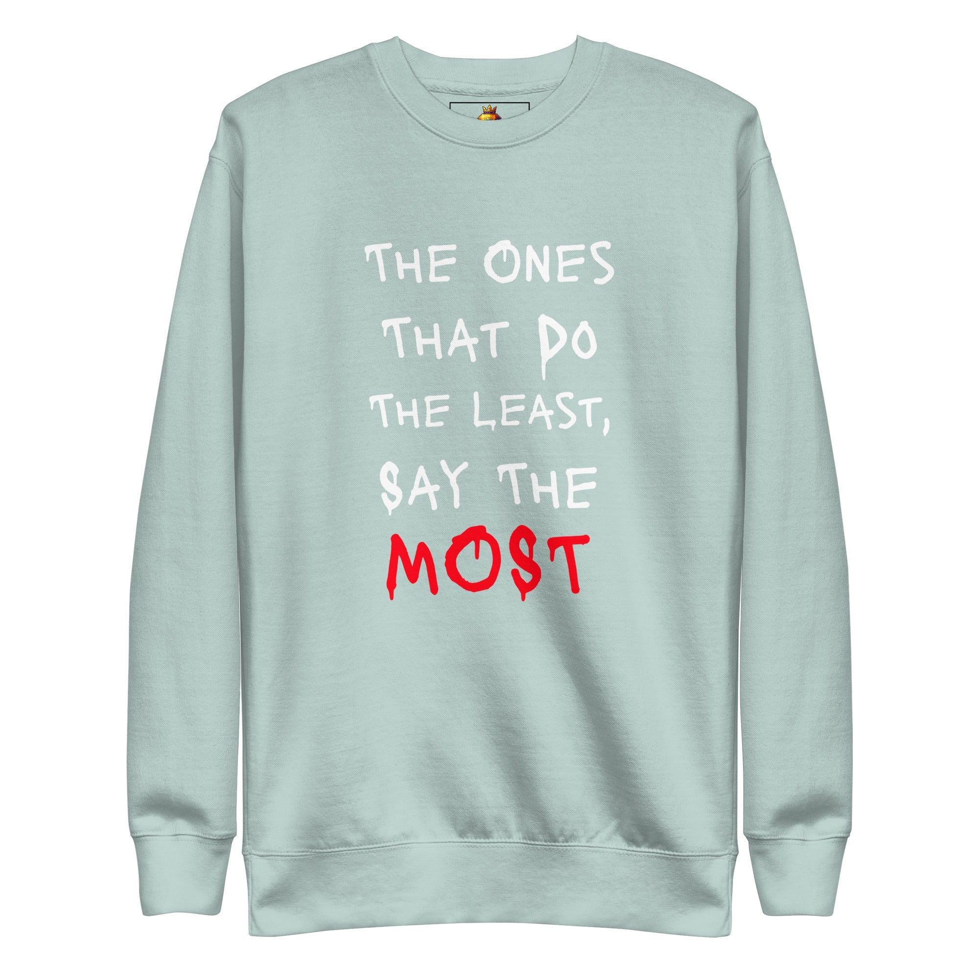 Say Less (Unisex Premium Sweatshirt) - Trillii