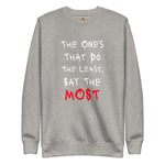 Say Less (Unisex Premium Sweatshirt) - Trillii