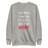 Say Less (Unisex Premium Sweatshirt) - Trillii
