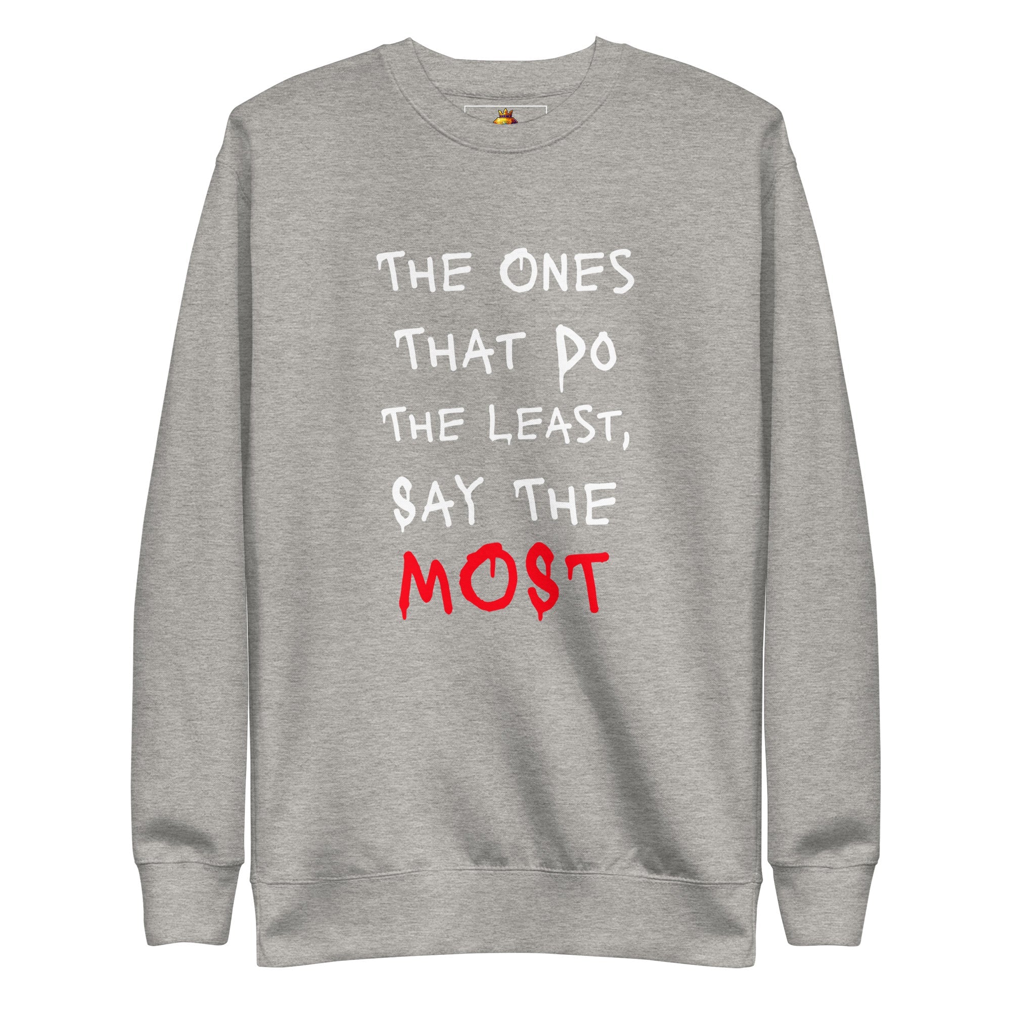 Say Less (Unisex Premium Sweatshirt) - Trillii