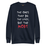Say Less (Unisex Premium Sweatshirt) - Trillii