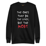 Say Less (Unisex Premium Sweatshirt) - Trillii