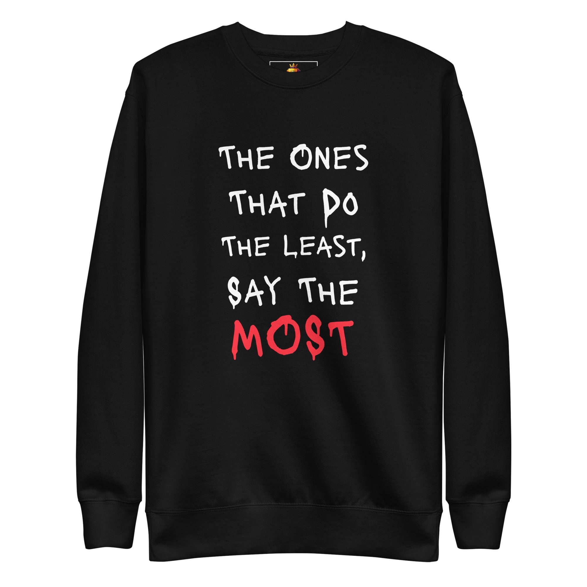 Say Less (Unisex Premium Sweatshirt) - Trillii