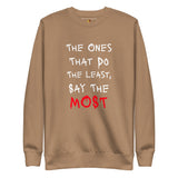 Say Less (Unisex Premium Sweatshirt) - Trillii