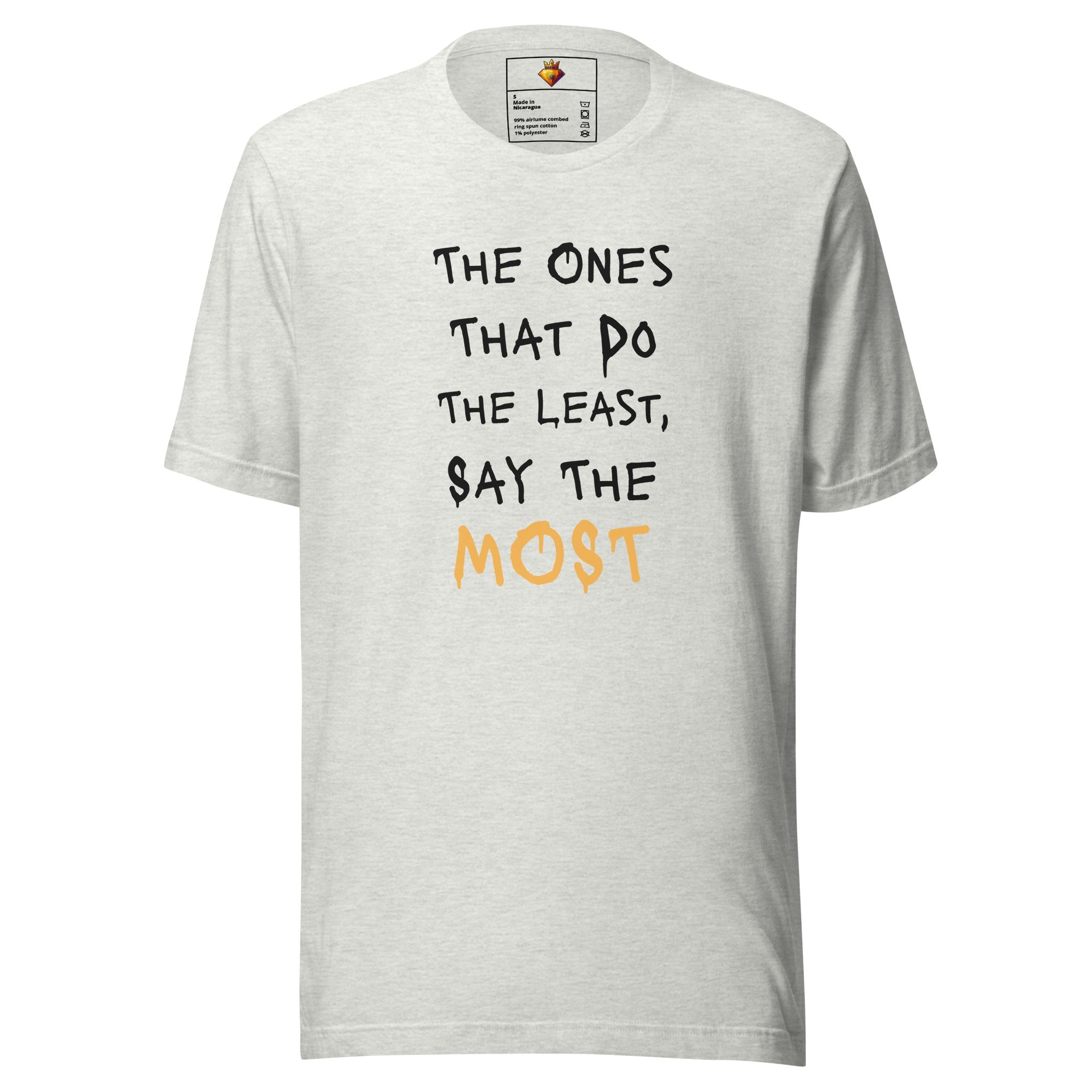 Say Less (Unisex T-shirt) - Trillii
