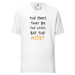 Say Less (Unisex T-shirt) - Trillii