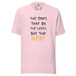 Say Less (Unisex T-shirt) - Trillii