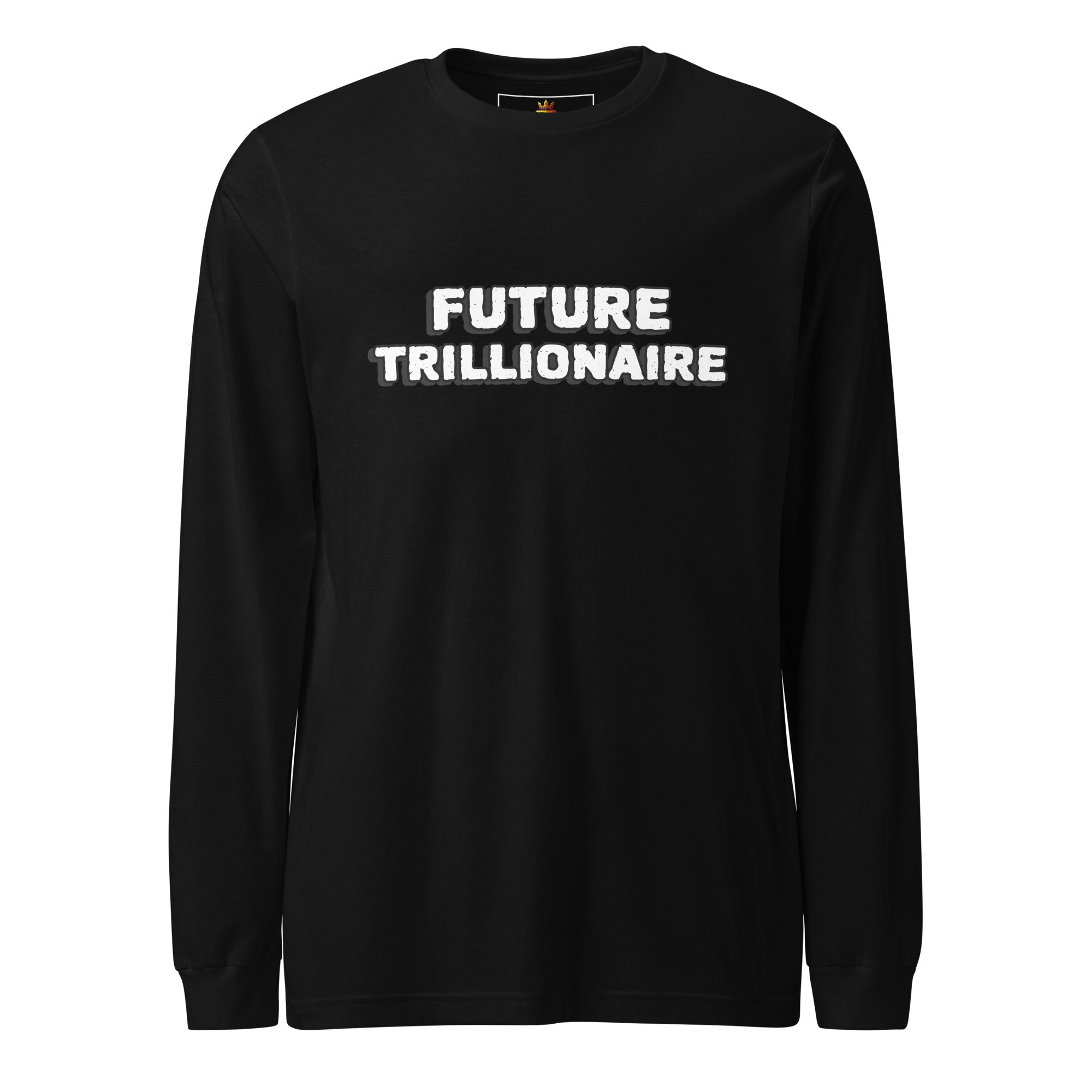The Bold (Unisex Long Sleeve Tee - FB0147) - Trillii