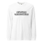 The Bold (Unisex Long Sleeve Tee - FB0147) - Trillii
