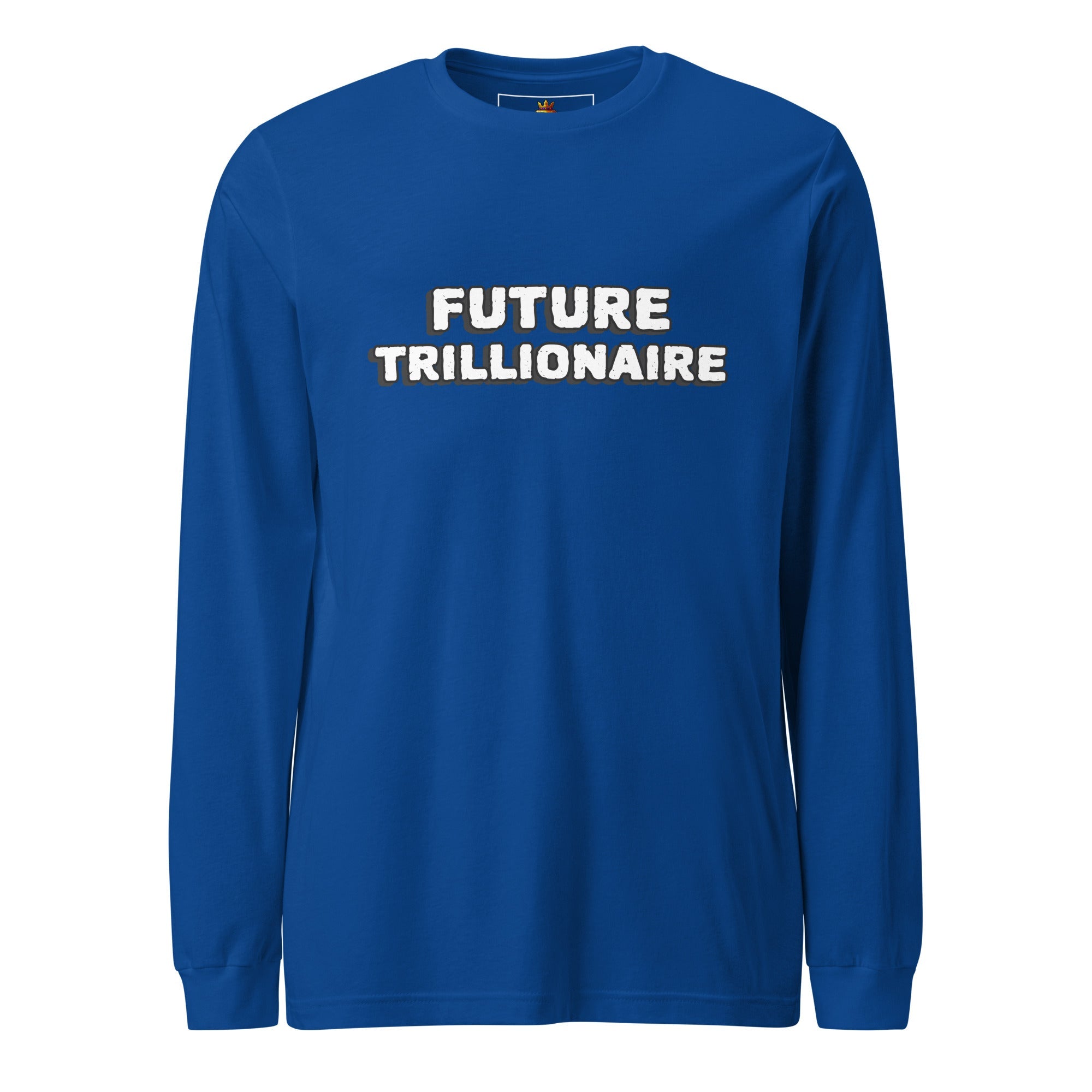 The Bold (Unisex Long Sleeve Tee - FB0147) - Trillii