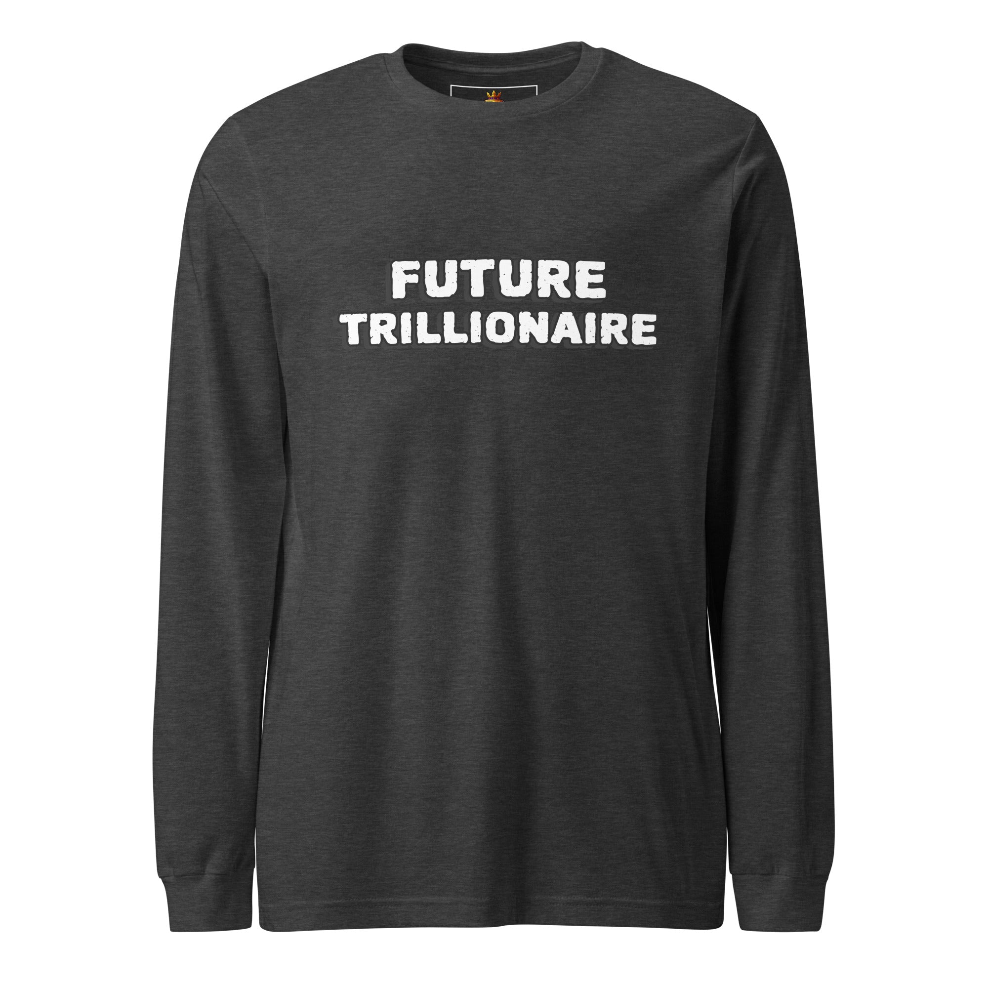 The Bold (Unisex Long Sleeve Tee - FB0147) - Trillii