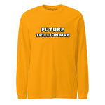 The Bold (Unisex Long Sleeve Tee - FB0147) - Trillii