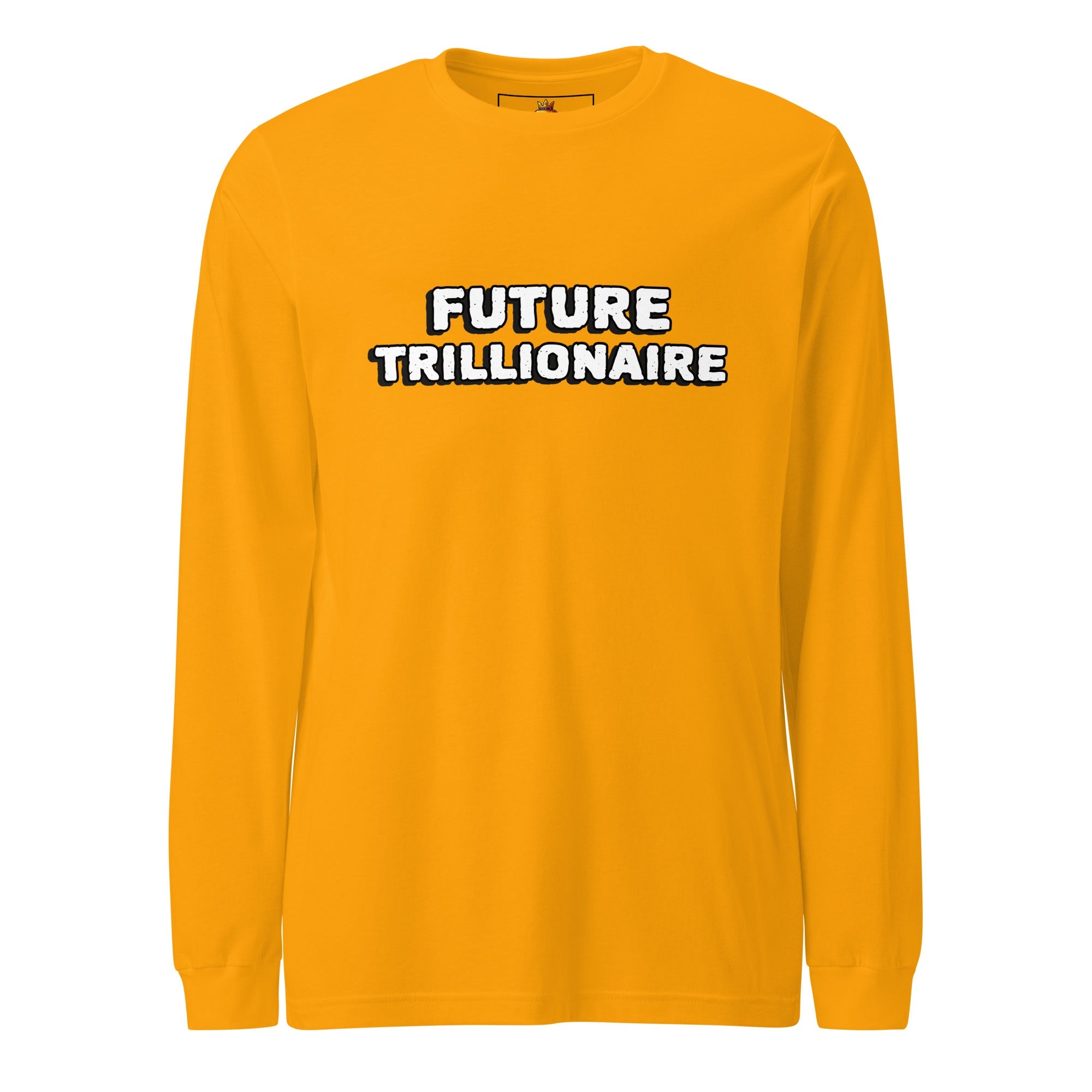 The Bold (Unisex Long Sleeve Tee - FB0147) - Trillii