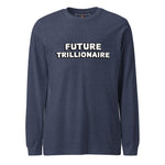 The Bold (Unisex Long Sleeve Tee - FB0147) - Trillii