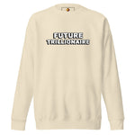 The Bold (Unisex Premium Sweatshirt - FB0147) - Trillii