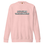 The Bold (Unisex Premium Sweatshirt - FB0147) - Trillii