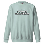 The Bold (Unisex Premium Sweatshirt - FB0147) - Trillii